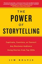 Couverture du livre « The Power of Storytelling » de Holtje Jim aux éditions Penguin Group Us