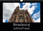 Couverture du livre « Strasbourg la petite france calendrier mural 2020 din a4 horizontal - la visite de la vieille ville » de Horst Eisele aux éditions Calvendo