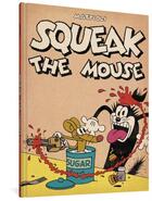 Couverture du livre « SQUEAK THE MOUSE » de Massimo Mattioli aux éditions Fantagraphics