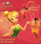 Couverture du livre « Les aventures de Clochette » de Disney aux éditions Disney Hachette