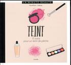 Couverture du livre « Teint » de  aux éditions Hachette Pratique