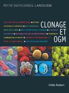 Couverture du livre « Clonage et OGM » de O Robert aux éditions Larousse