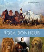 Couverture du livre « Rosa Bonheur » de Sandrine Andrews aux éditions Larousse