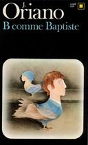 Couverture du livre « B comme Baptiste » de Janine Oriano aux éditions Gallimard