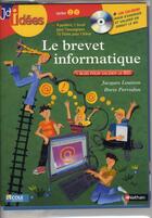 Couverture du livre « JDIDEES ; le brevet informatique ; cycles 2 et 3 » de Jacques Louison et Boris Perrodon aux éditions Nathan