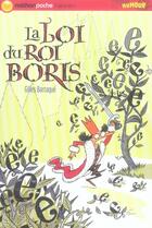 Couverture du livre « La loi du Roi Boris » de Catherine Meurisse et Gilles Barraque aux éditions Nathan