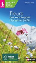 Couverture du livre « Fleurs des montagnes » de Janine Cyrot aux éditions Nathan