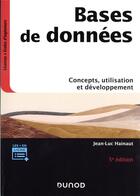 Couverture du livre « Bases de données : concepts, utilisation et développement (5e édition) » de Jean-Luc Hainaut aux éditions Dunod