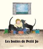 Couverture du livre « Les bottes de Petit Jo » de Emilie Seron et Marie-Christine Hendrickx aux éditions Ecole Des Loisirs