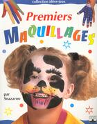 Couverture du livre « Premiers maquillages » de Snazaroo aux éditions Fleurus