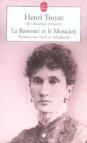 Couverture du livre « La baronne et le musicien » de Henri Troyat aux éditions Le Livre De Poche