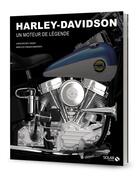 Couverture du livre « Harley Davidson : des moteurs de légende » de Christopher P. Baker et Marco De Fabianis Manferto aux éditions Solar