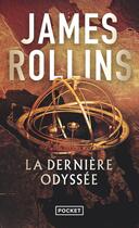 Couverture du livre « La dernière odyssée » de James Rollins aux éditions Pocket