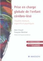 Couverture du livre « Prise en charge globale de l'enfant cerebro-lese » de Alain Crouail aux éditions Elsevier-masson