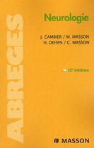 Couverture du livre « Neurologie » de Cambier-J+Masson-M aux éditions Elsevier-masson