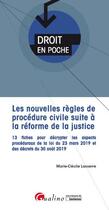 Couverture du livre « Les nouvelles règles de procédure civile suite à la réforme de la justice ; 13 fiches pour décrypter les aspects procéduraux de la loi du 23 mars 2019 et des décrets du 30 août 2019 » de Marie-Cecile Lasserre aux éditions Gualino