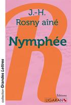 Couverture du livre « Nymphée » de J.-H. Rosny Aine aux éditions Ligaran