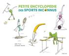 Couverture du livre « Encyclopédie des sports inconnus » de Gwenaelle Doumont et Adele Tariel aux éditions Frimousse