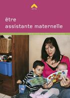 Couverture du livre « Assistante maternellle » de  aux éditions Lieux Dits