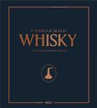 Couverture du livre « Whisky » de Cyrille Mald et Jocelyn Charles aux éditions Epa