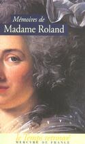 Couverture du livre « Memoires » de Madame Roland aux éditions Mercure De France