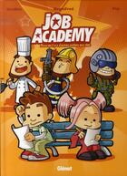 Couverture du livre « Job academy Tome 1 » de Minikim et Magicfred aux éditions Glenat