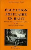 Couverture du livre « Education populaire en Haïti : Rapport des 