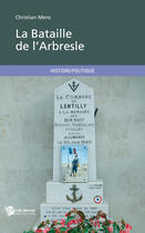 Couverture du livre « La bataille de l'Arbresle » de Christian Mens aux éditions Publibook