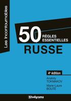 Couverture du livre « 50 règles essentielles ; russe (4e édition) » de Anatoly Tokmakov et Marie-Laure Boute aux éditions Studyrama