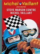 Couverture du livre « Michel Vaillant Tome 38 : Steve Warson contre Michel Vaillant » de Jean Graton aux éditions Dupuis