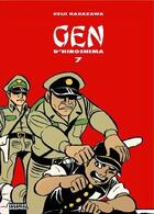 Couverture du livre « Gen d'Hiroshima t.7 » de Keiji Nakazawa aux éditions Vertige Graphic