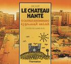 Couverture du livre « Le chateau hanté ; contes des quatre vents » de Zaca Dit aux éditions L'harmattan