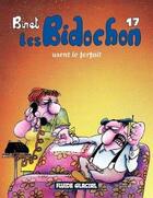 Couverture du livre « Les Bidochon t.17 ; les Bidochon usent le forfait » de Christian Binet aux éditions Fluide Glacial