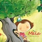 Couverture du livre « Méla, maman est là » de Valerie Gonon et Anne-Isabelle Ginisti aux éditions Valerie Gonon
