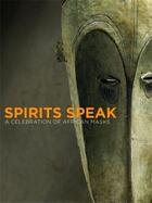 Couverture du livre « Spirit speak a celebration of african masks » de Stepan Peter aux éditions Prestel
