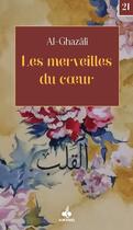 Couverture du livre « Les merveilles du coeur » de Abu Hamid Al-Ghazali aux éditions Albouraq