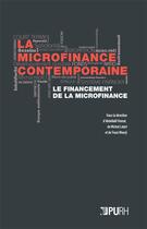 Couverture du livre « La microfinance contemporaine : le financement de la microfinance » de Abdellatif Komat aux éditions Pu De Rouen