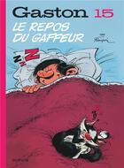 Couverture du livre « Gaston Tome 15 : le repos du gaffeur » de Andre Franquin aux éditions Dupuis