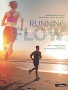 Couverture du livre « Running flow : immersion mentale pour une course optimale » de  aux éditions 4 Trainer
