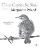 Couverture du livre « Taken Captive by Birds » de Marguerite Poland aux éditions Penguin Books Ltd Digital