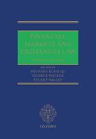 Couverture du livre « Financial Markets and Exchanges Law » de Michael Blair Qc aux éditions Oup Oxford