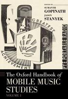 Couverture du livre « The Oxford Handbook of Mobile Music Studies, Volume 1 » de Stanyek Jason aux éditions Oxford University Press Usa