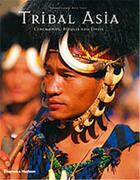 Couverture du livre « Tribal asia » de Schmid aux éditions Thames & Hudson