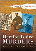 Couverture du livre « Hertfordshire Murders » de Stratton Ruth aux éditions History Press Digital