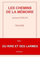 Couverture du livre « Du rire et des larmes » de Dissler Jacques aux éditions Lulu
