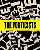 Couverture du livre « The vorticists manifesto for a modern world » de Greene et Antliffe aux éditions Tate Gallery