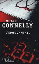 Couverture du livre « L'épouvantail » de Michael Connelly aux éditions Seuil