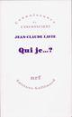 Couverture du livre « Qui je... ? » de Jean-Claude Lavie aux éditions Gallimard (patrimoine Numerise)