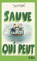 Couverture du livre « Sauve qui peut » de Sempe aux éditions Folio