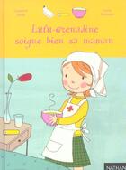 Couverture du livre « Lulu-Grenadine soigne bien sa maman » de Laurence Gillot et Lucie Durbiano aux éditions Nathan